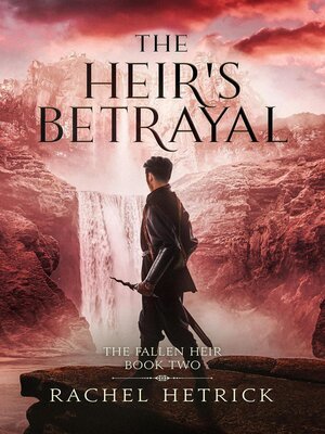 cover image of The Heir's Betrayal
